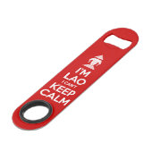 Ik ben Lao, ik kan niet kalm houden. Speed Flessenopener (Voorkant Gekanteld)