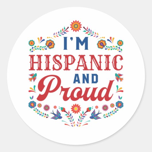 Ik ben Latijns en trots Latino Pride Ronde Sticker (Voorkant)