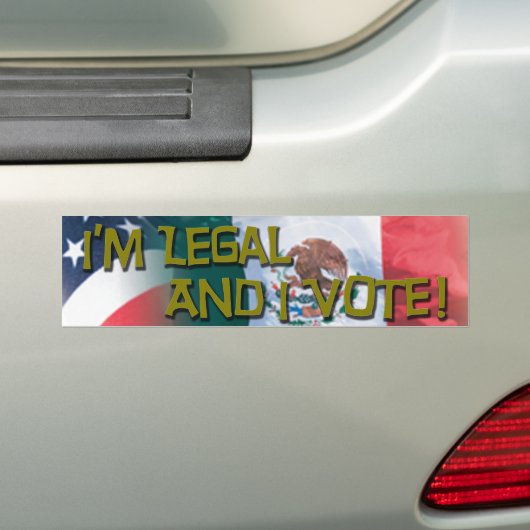 Ik ben legaal en ik stem Bumpersticker (Op auto)