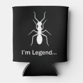 Ik ben legende mier blikjeskoeler (Voorkant)