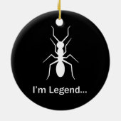 Ik ben legende mier keramisch ornament (Achterkant)