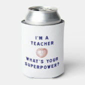 Ik ben leraar [appel] Wat is jouw Superpower? Blikjeskoeler (Blikje Voorkant)