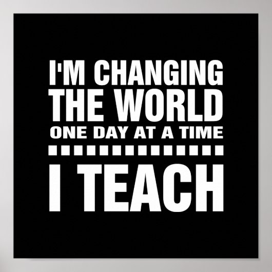 Ik ben leraar. Citaat | Typografie Art Poster (Voorkant)