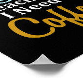 Ik ben leraar Engels Ik heb koffie leuk school nod Poster (Hoek)