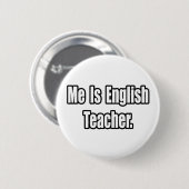 Ik ben leraar Engels Ronde Button 5,7 Cm (Voorkant /achterkant)