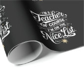 Ik ben leraar Ik sta op de leuke lijst leraar Xmas Cadeaupapier (Rol Hoek)