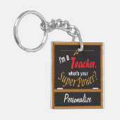 Ik ben leraar, wat is je Superpower? Sleutelhanger (Voorkant Links)