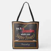 Ik ben leraar, wat is je Superpower? Tote Bag (Achterkant)