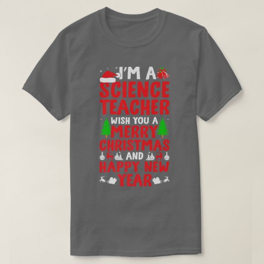 Ik ben leraar wetenschap, vrolijk kerstfeest en vr t-shirt (Design voorkant)