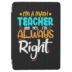 Ik ben leraar Wiskunde en altijd goed iPad Air Cover