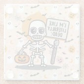 Ik ben letterlijk dood, spooktacular fun Halloween Glazen Onderzetter (Achterkant)