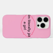 Ik ben letterlijk gewoon een meisje roze iPhone 16 Case-Mate iPhone Case (Achterkant (horizontaal))