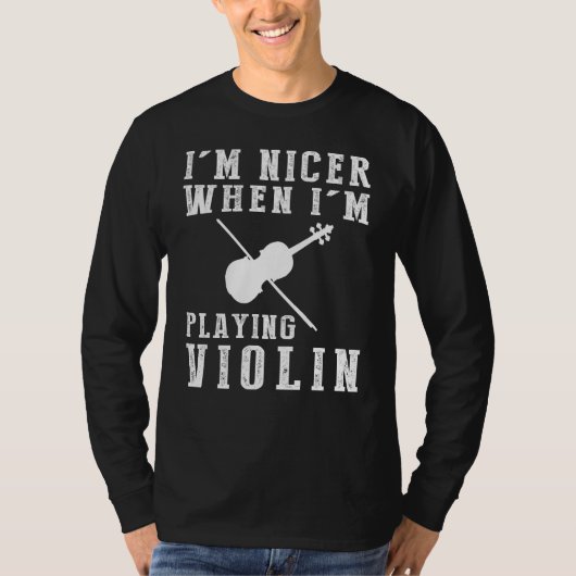 Ik ben leuker als ik viool speel Funny T-shirt (Voorkant)