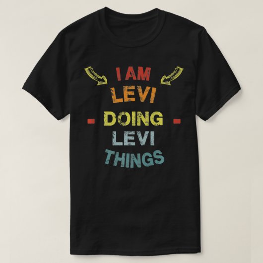 Ik ben Levi Doing Levi Dingen Cool Funny Kerstmis  T-shirt (Design voorkant)