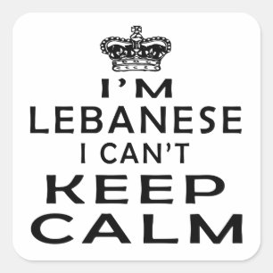 Ik ben Libanees, ik kan niet kalm blijven Vierkante Sticker