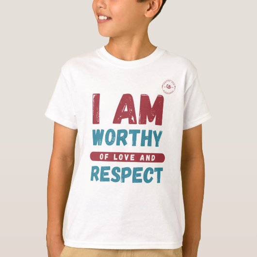 Ik ben liefde en respect waard t-shirt (Voorkant)