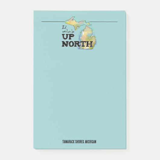 Ik ben liever boven Noord Aqua. Post-it® Notes (Voorkant)