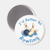 Ik ben liever een bowlingmagneet magneet (Voorkant / Achterkant)