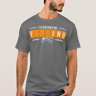 Ik ben liever Farming Grappige Boer Tractoren Word T-shirt