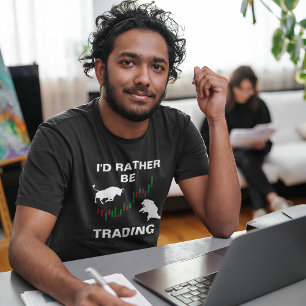 Ik ben liever handelaar in aandelen t-shirt