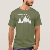 Ik ben liever in Ashland Oregon Mountain T-shirt (Voorkant)