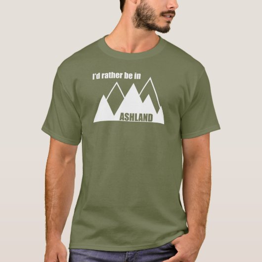 Ik ben liever in Ashland Oregon Mountain T-shirt (Voorkant)