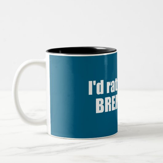 Ik ben liever in Bremerton, Washington Tweekleurige Koffiemok (Links)