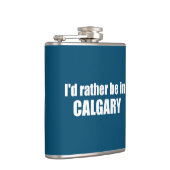 Ik ben liever in Calgary Alberta Heupfles (Rechts)