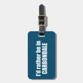 Ik ben liever in Carbondale Colorado Bagagelabel (Voorkant verticaal)