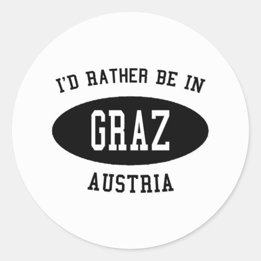 Ik ben liever in Graz, Oostenrijk Ronde Sticker (Voorkant)
