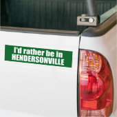 Ik ben liever in Hendersonville, North Carolina Bumpersticker (Op Truck)