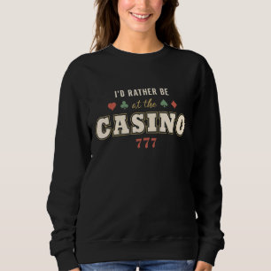 Ik ben liever in het casino Retro  gokken Trui