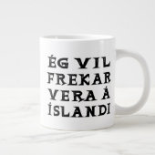 Ik ben liever in IJsland, citaat typografie Grote Koffiekop (Rechts)