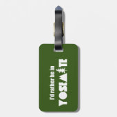 Ik ben liever in Yosemite National Park Bagagelabel (Achterkant verticaal)