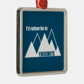 Ik ben liever in Yosemite National Park Mountain Metalen Ornament (Rechts)