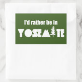 Ik ben liever in Yosemite National Park Rechthoekige Sticker (Tas)