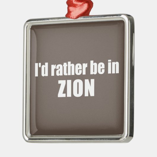 Ik ben liever in Zion National Park Utah Metalen Ornament (Links)