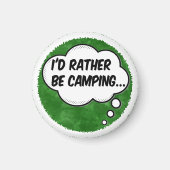 Ik ben liever op Camping Green Waterverf Custom Magneet (Voorkant)