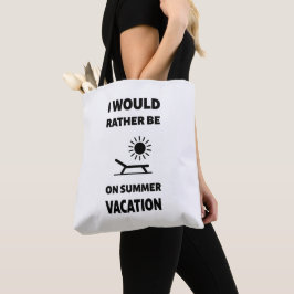 Ik ben liever op zomervakantie tote bag