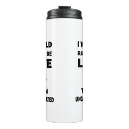 Ik ben liever te laat, terug naar school thermosbeker