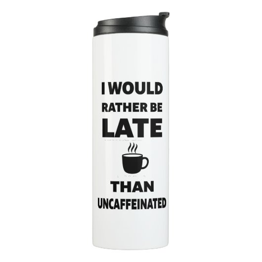 Ik ben liever te laat, terug naar school thermosbeker (Gedraaid links)