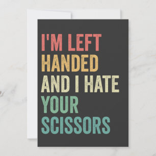 Ik ben linkshandig en ik haat je een grappige scha kaart