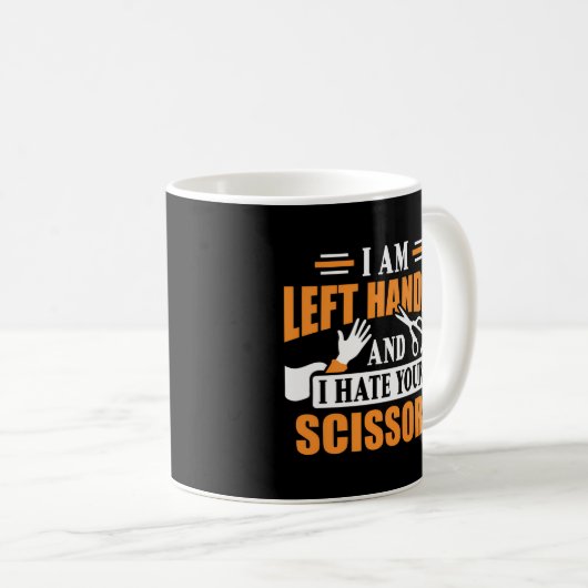 Ik ben linkshandig en ik haat je schaar links koffiemok (Voorkant rechts)