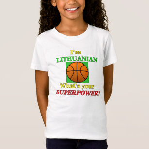 Ik ben Litouws wat je Superpower is! Basketbal T-shirt