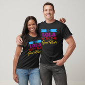 Ik ben Lola met het goede haar T-shirt (Unisex)