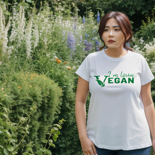 Ik ben Lovin Vegan T-Shirt