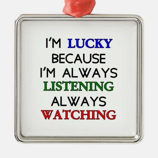 Ik ben Lucky Metalen Ornament (Voorkant)