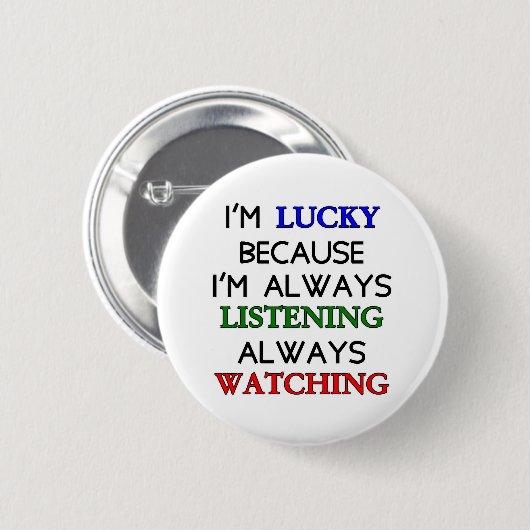 Ik ben Lucky Ronde Button 5,7 Cm (Voorkant /achterkant)