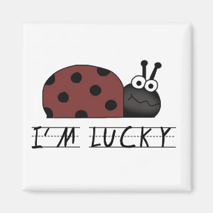 Ik ben Lucky Tshirts en Gifts Magneet