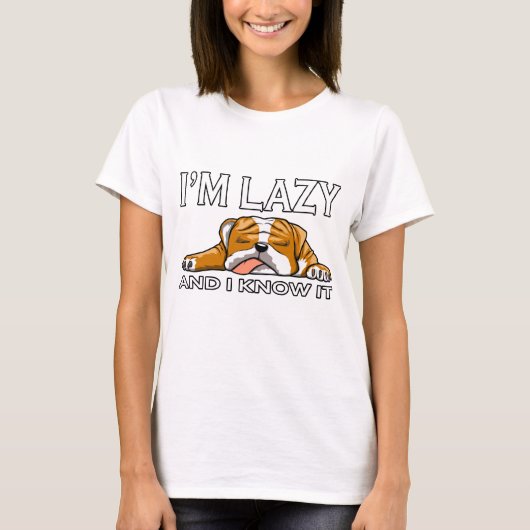 Ik ben lui en dat weet ik Engelse Bulldog T-shirt (Voorkant)